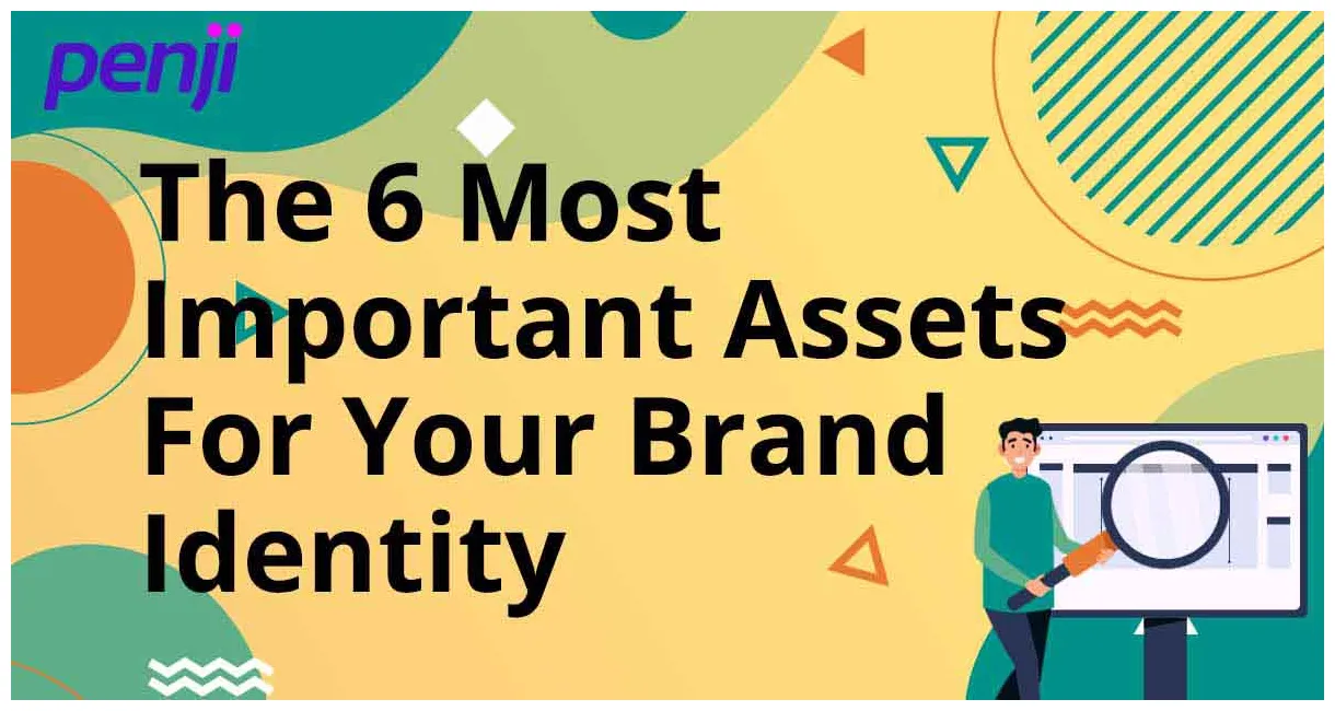 6 Most Important Assets For Your Brand Identity | Penji