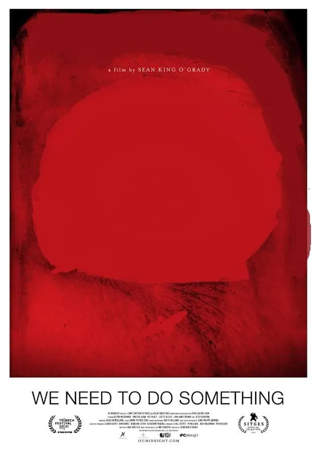 We need to do something 2021 no spoiler review average movie reviews