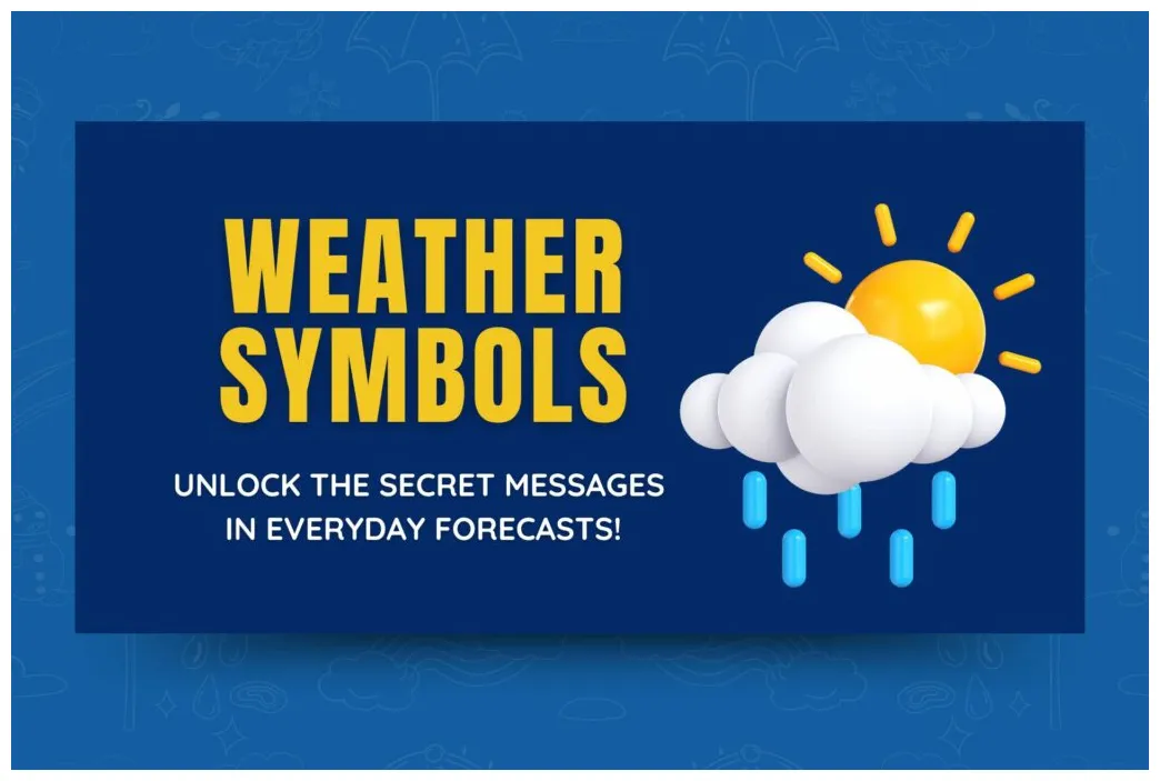 Unlock the secret messages in everyday forecasts